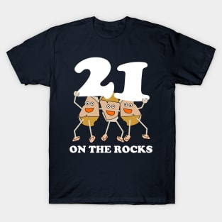 21 on the Rocks White Text T-Shirt